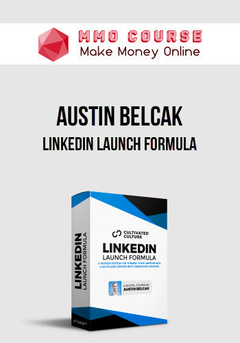 Austin Belcak – LinkedIn Launch Formula