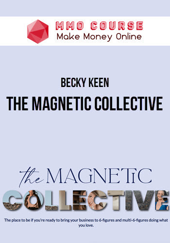 Becky Keen – The Magnetic Collective