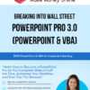 Breaking Into Wall Street – PowerPoint Pro 3.0 (PowerPoint & VBA)