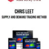 Chris Leet – Supply And Demand Trading Method