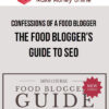 Confessions of a Food Blogger – MINI COURSE: The Food Blogger's Guide to SEO