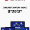 Daniel Neefe & Antonio Jimenez – Beyond Copy