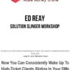 Ed Reay – Solution Slinger Workshop