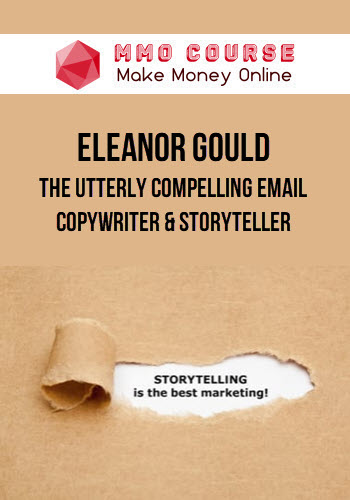 Eleanor Gould – The Utterly Compelling Email Copywriter & Storyteller