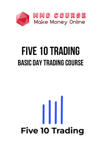 Five 10 Trading – Basic Day Trading Course