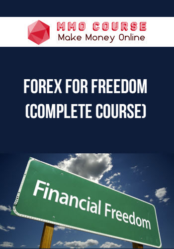 Forex For Freedom (Complete Course)