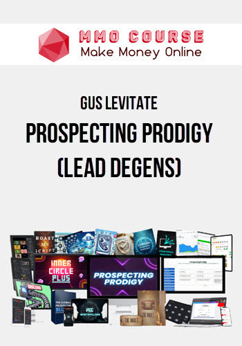 Gus Levitate – Prospecting Prodigy (Lead DeGens)