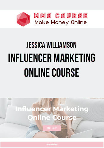 Jessica Williamson – Influencer Marketing Online Course