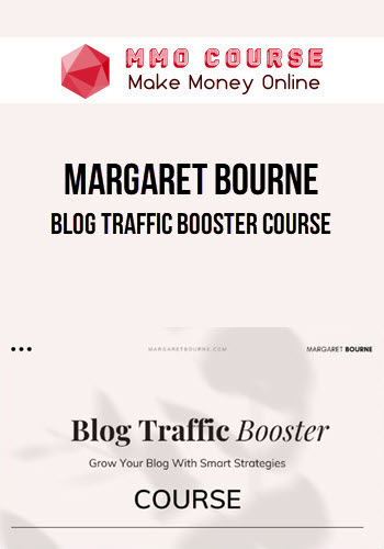 Margaret Bourne – Blog Traffic Booster Course