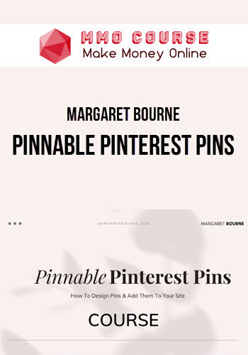 Margaret Bourne – Pinnable Pinterest Pins