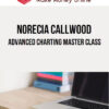 Norecia Callwood – Advanced Charting Master Class
