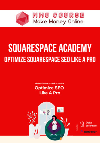 Squarespace Academy – Optimize Squarespace SEO Like A Pro