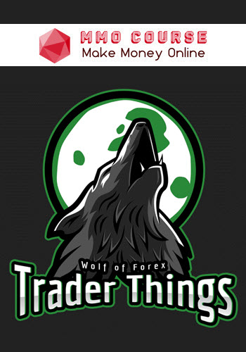 Trader Things – Wolf of Forex