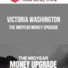 Victoria Washington – The Midyear Money Upgrade