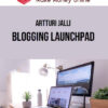 Artturi Jalli – Blogging Launchpad