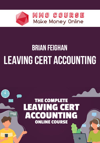 Brian Feighan – Leaving Cert Accounting