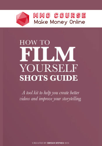 Bryan Hynes – How to Film Yourself Shots Guide