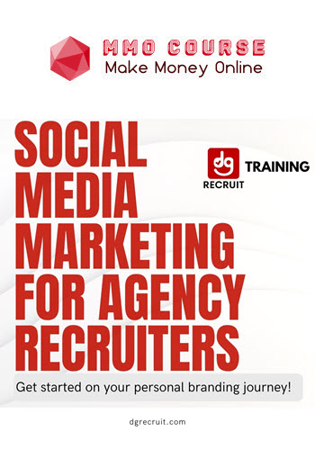 DG Recruit – Social Media Marketing for Agency Recruiters Course