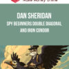 Dan Sheridan – SPY Beginners Double Diagonal and Iron Condor