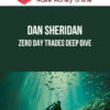 Dan Sheridan – Zero Day Trades Deep Dive