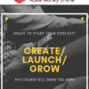 George Grombacher – Launch My Podcast