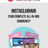 InstaClubHub – Your Complete All-in-One Community for Instagram™ Success