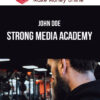 John Doe – Strong Media Academy