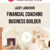 Lacey Langford – Financial Coaching Business Builder