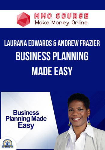 Laurana Edwards & Andrew Frazier – Business Planning Made Easy