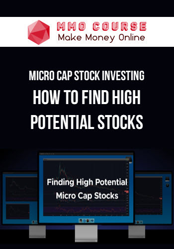 Micro Cap Stock Investing – How to Find High Potential Stocks