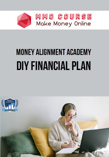 Money Alignment Academy – DIY Financial Plan