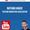 Nathan Hague – YouTube Marketing Accelerator