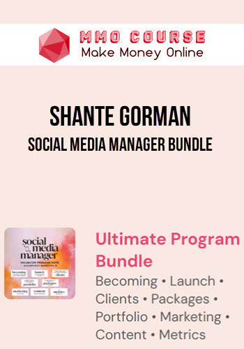 Shante Gorman – Social Media Manager Bundle