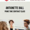 Antionette Ball – Prime Time Contract Class