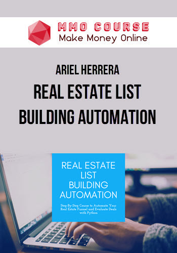 Ariel Herrera – Real Estate List Building Automation