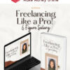 Brand Blueprint Academy – Freelancing Like a Pro: 6 Figure Salary