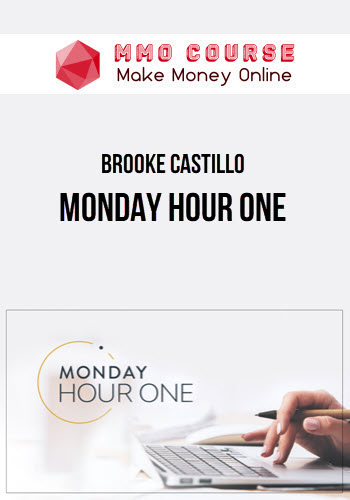 Brooke Castillo – Monday Hour One