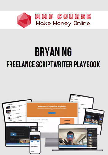 Bryan Ng – Freelance Scriptwriter Playbook