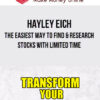 Hayley Eich – The Easiest Way To Find & Research Stocks With Limited Time