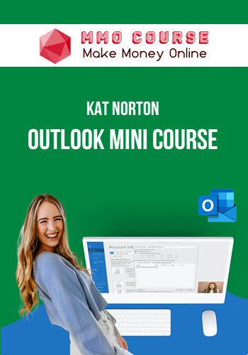 Kat Norton – Outlook Mini Course