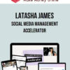 Latasha James – Social Media Management Accelerator