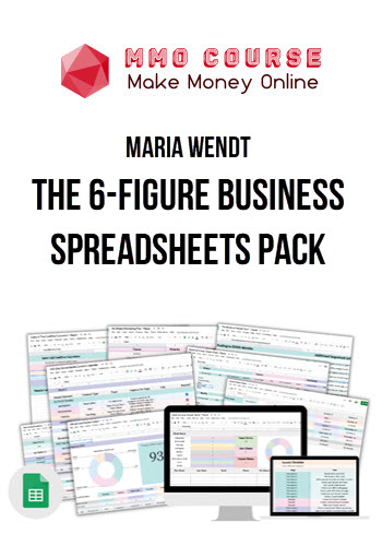 Maria Wendt – The 6-Figure Business Spreadsheets Pack