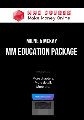 Milne & McKay – MM Education Package