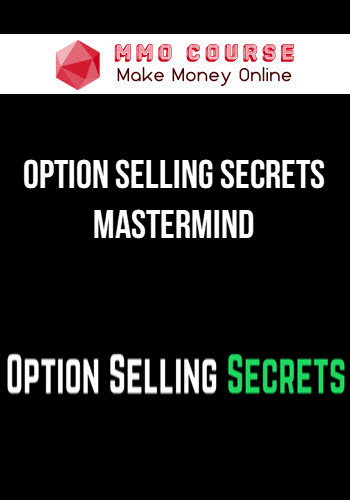 Option Selling Secrets Mastermind