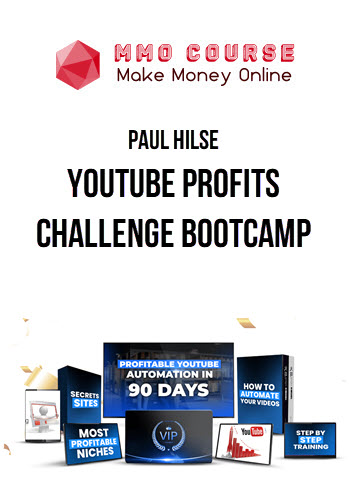 Paul Hilse – YouTube Profits Challenge Bootcamp