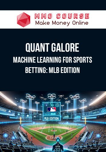 Quant Galore – Machine Learning for Sports Betting: MLB Edition