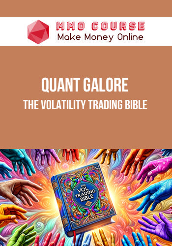 Quant Galore – The Volatility Trading Bible