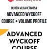 Ruben Villahermosa – Advanced Wyckoff Course + Volume Profile