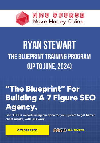 Ryan Stewart – The Blueprint Training Program (Up to June, 2024)