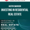 Austin Swanson – Investing in Residential Real Estate